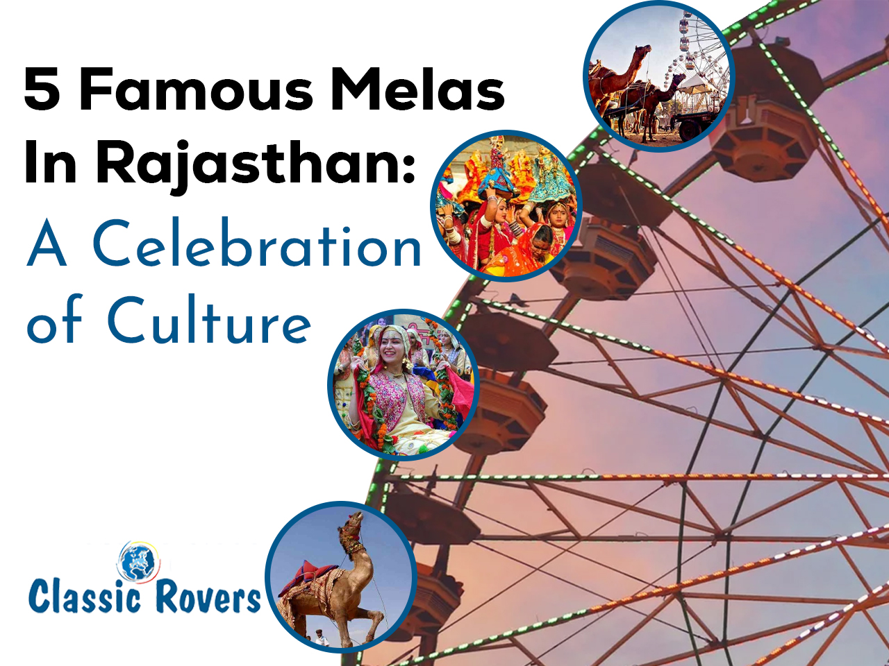 5 Famous Melas in Rajasthan: A Celebration of Culture