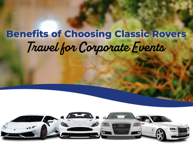 Classic Rovers Travel for Corporate Events