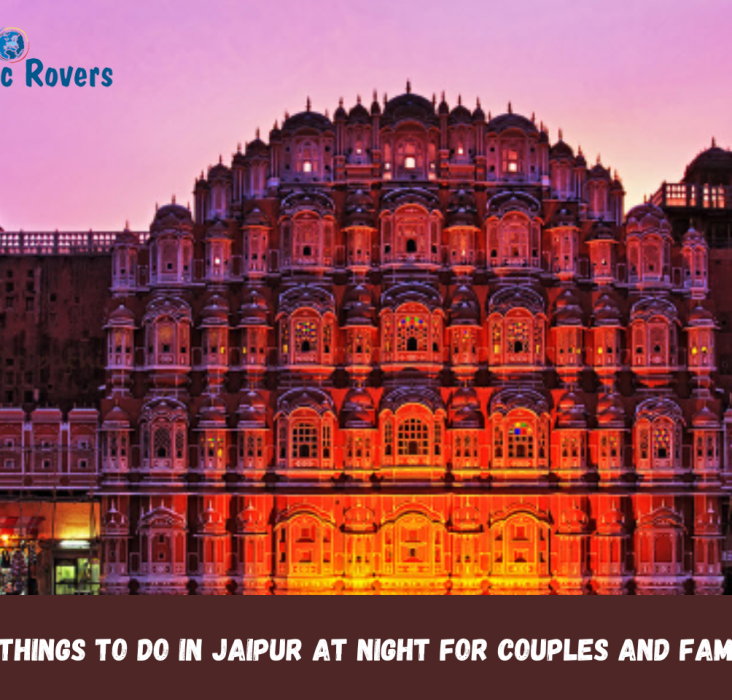 things to do in Jaipur at night