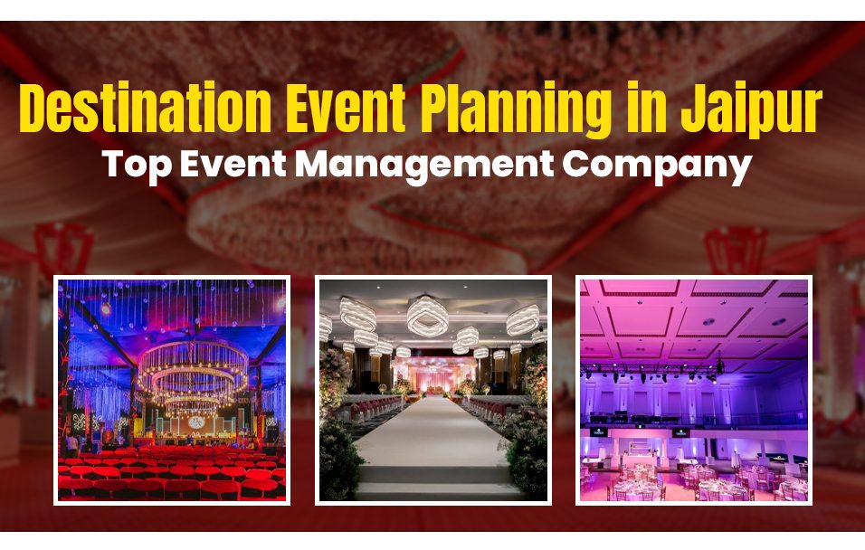 Destination Event Planning in Jaipur