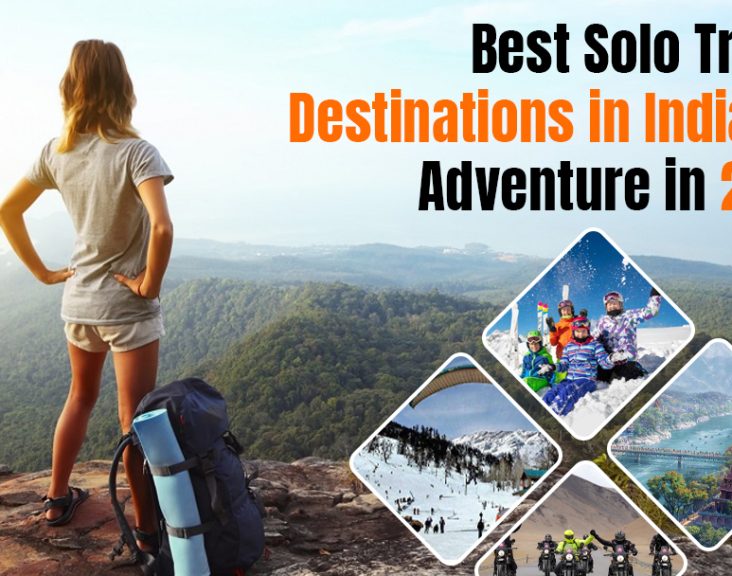 Best Solo Travel Destinations in India